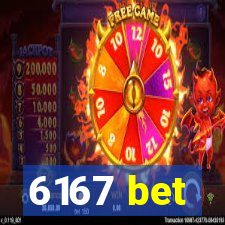 6167 bet